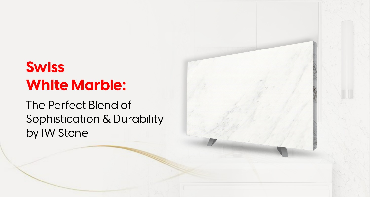 Swiss White Marble: The Perfect Blend of Sophistication and Durability by IW Stone